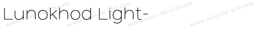 Lunokhod Light字体转换
